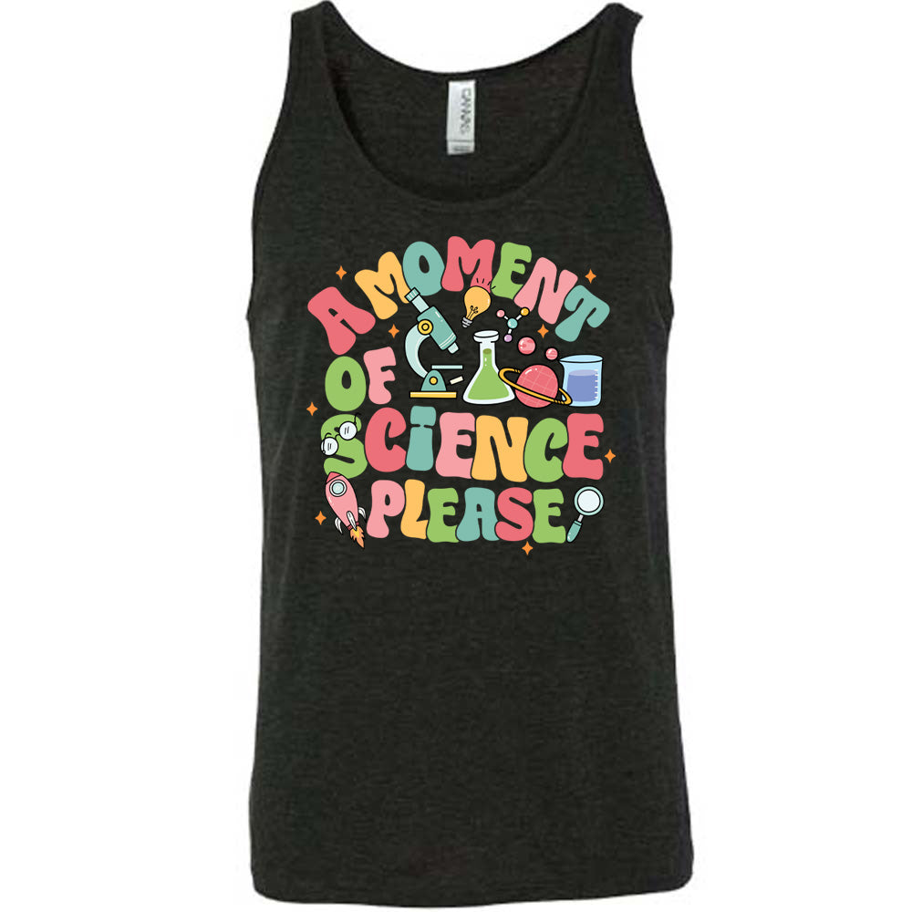 Black colored tank with laboratory items graphic on it that says "A Moment of Science Please"