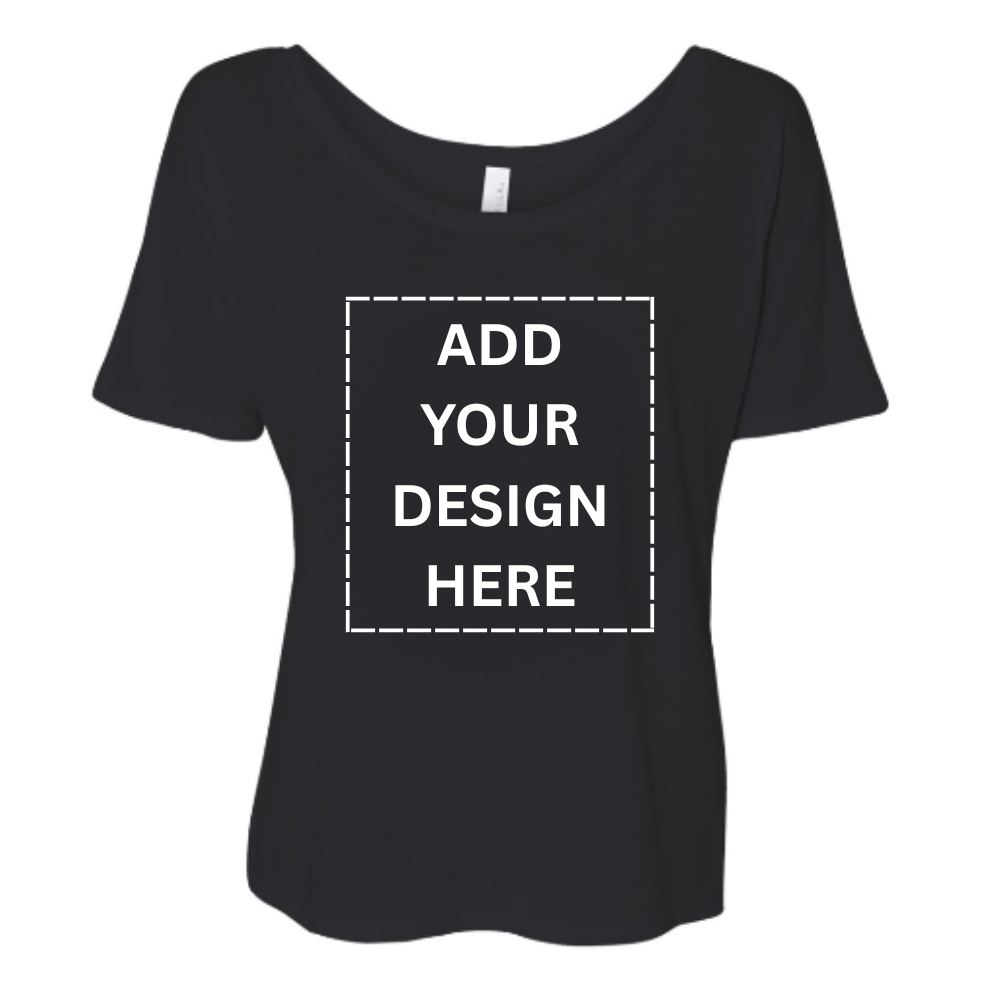 custom slouchy tees. Add your design to the front of the shirt