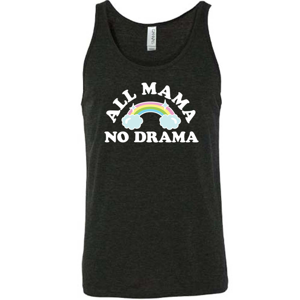 Black colored tank with a rainbow graphic on it that says "All Mama No Drama"