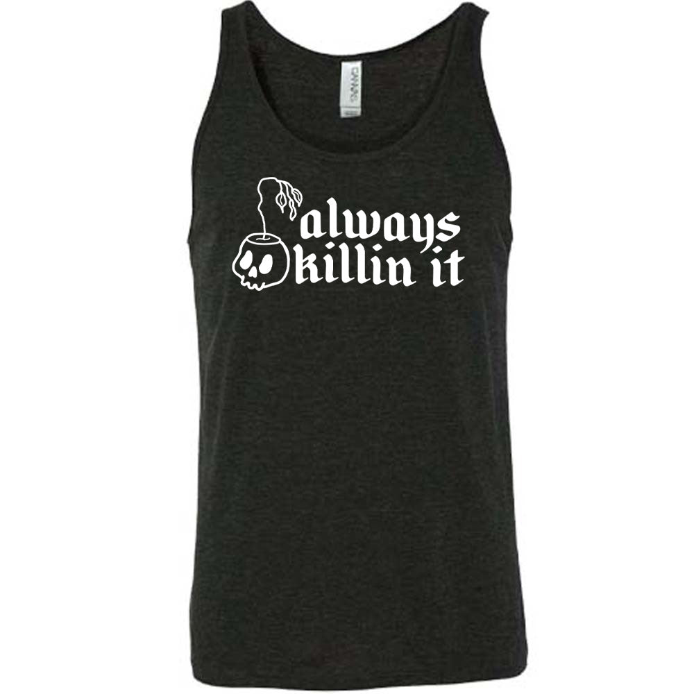 Black colored tank with a wilting plant in a skull shaped pot graphic on it that says "Always Killin It"