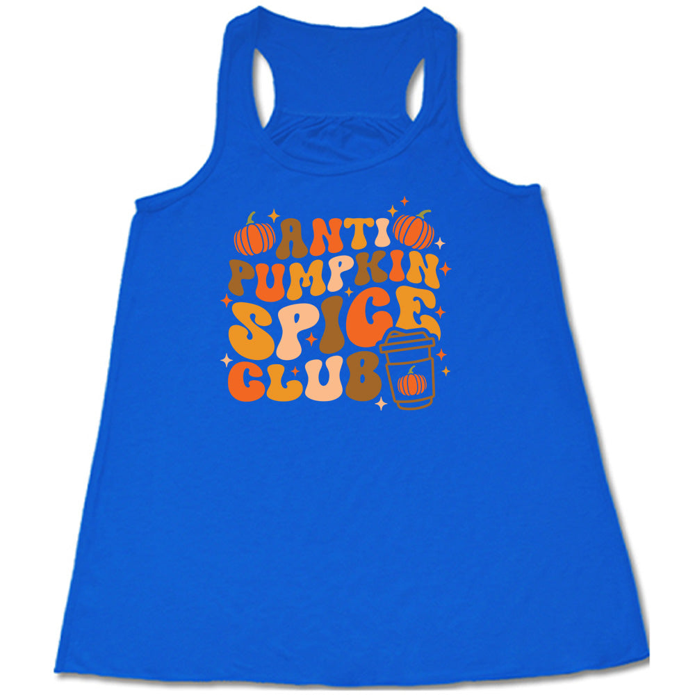Blue colored flowy tank with pumpkin and hot drink cup graphic on it that says "Anti Pumpkin Spice Club"