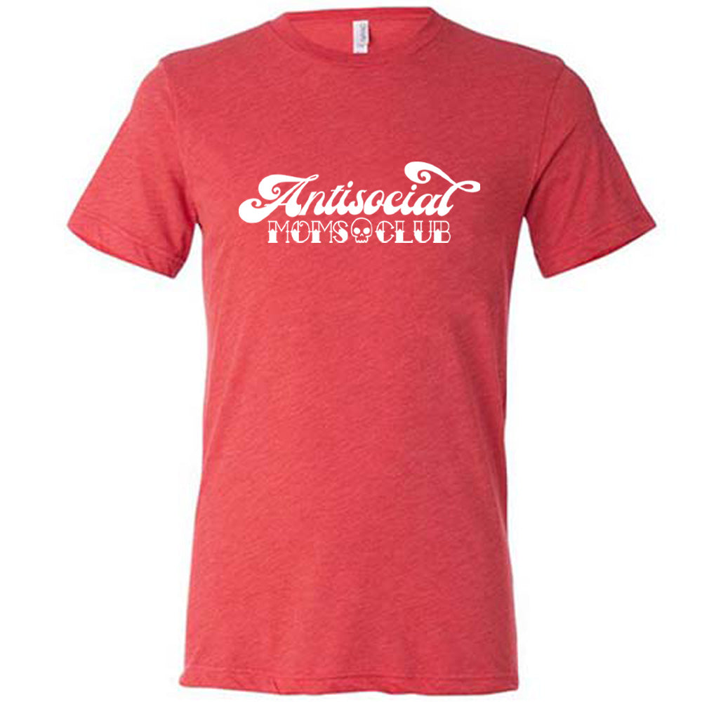 Red colored shirt with a small skull graphic on it that says "Antisocial Moms Club"