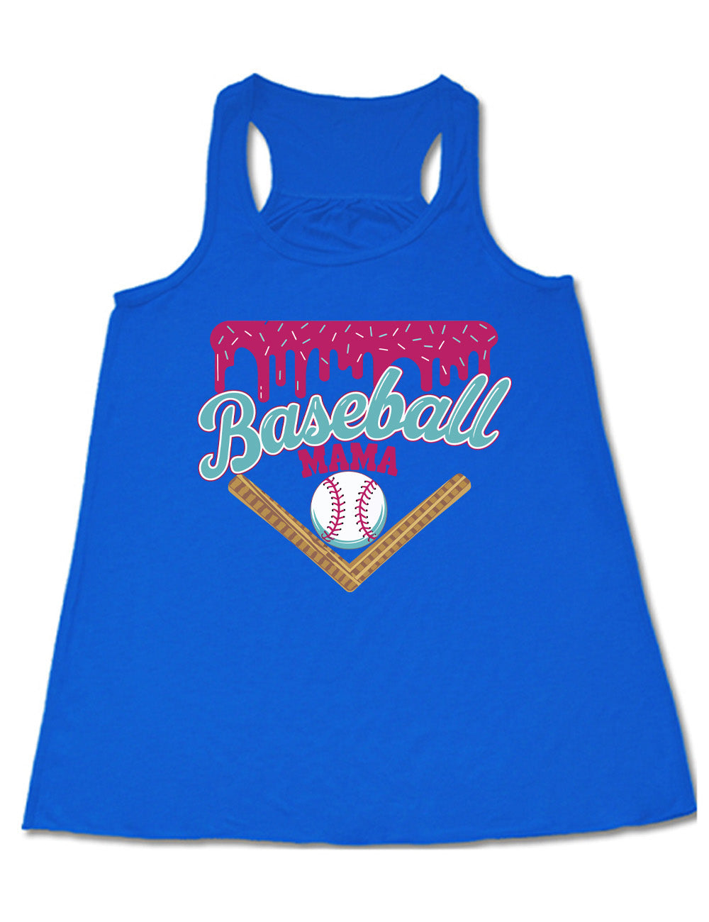 blue flowy racerback tank with the words "baseball mama" on it, with a border with sprinkles above the words, dripping down, and a baseball underneath the words, and a border in a V below everything