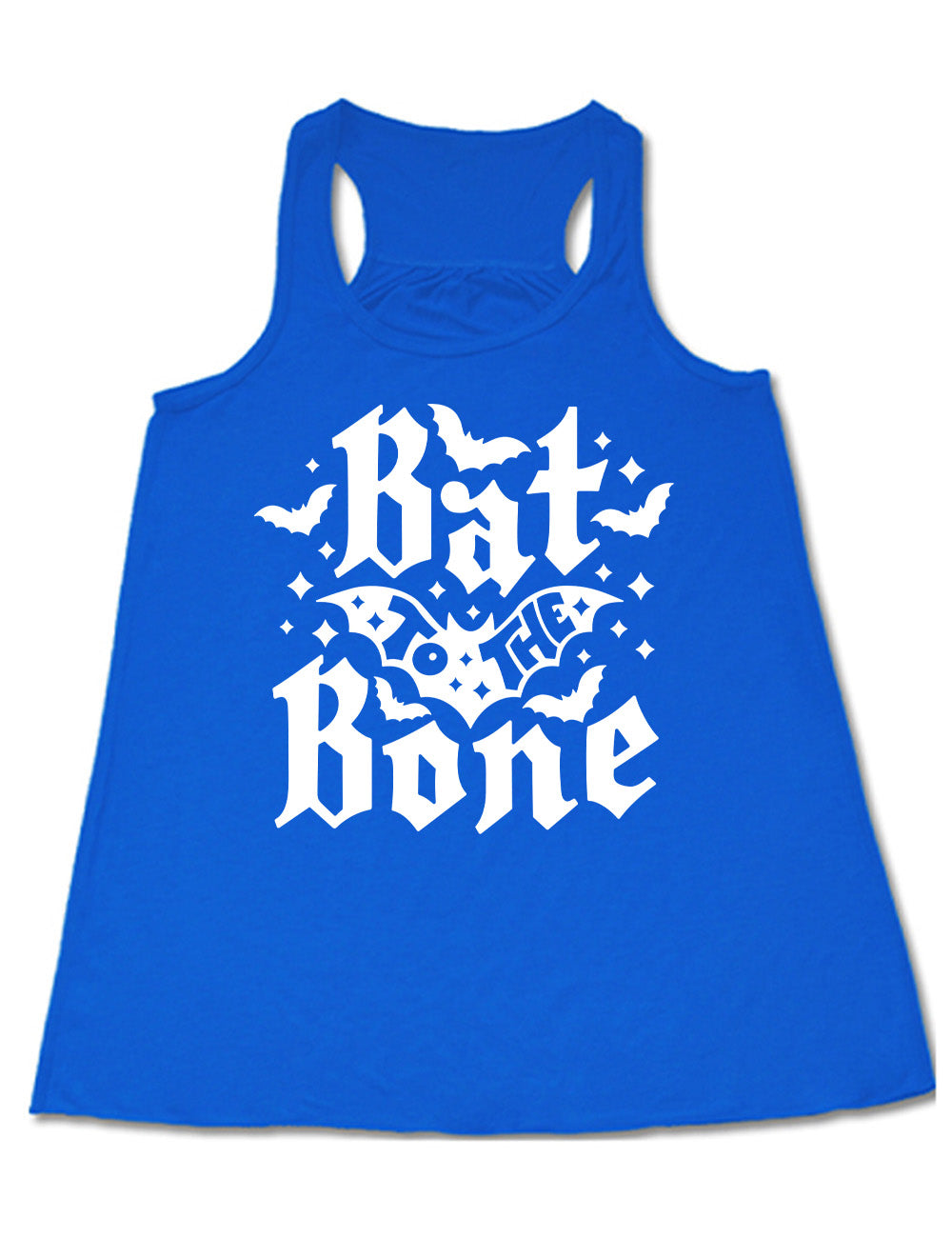 blue flowy racerback tank with the words "bat to the bone" on it, with the words "to the" on top of a bat, and a number of other bats around the words, as well as some stars