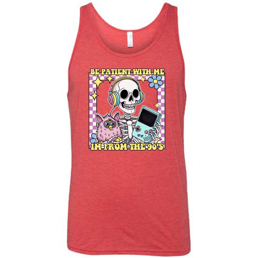 red Be Patient With Me I'm From The 90's Shirt