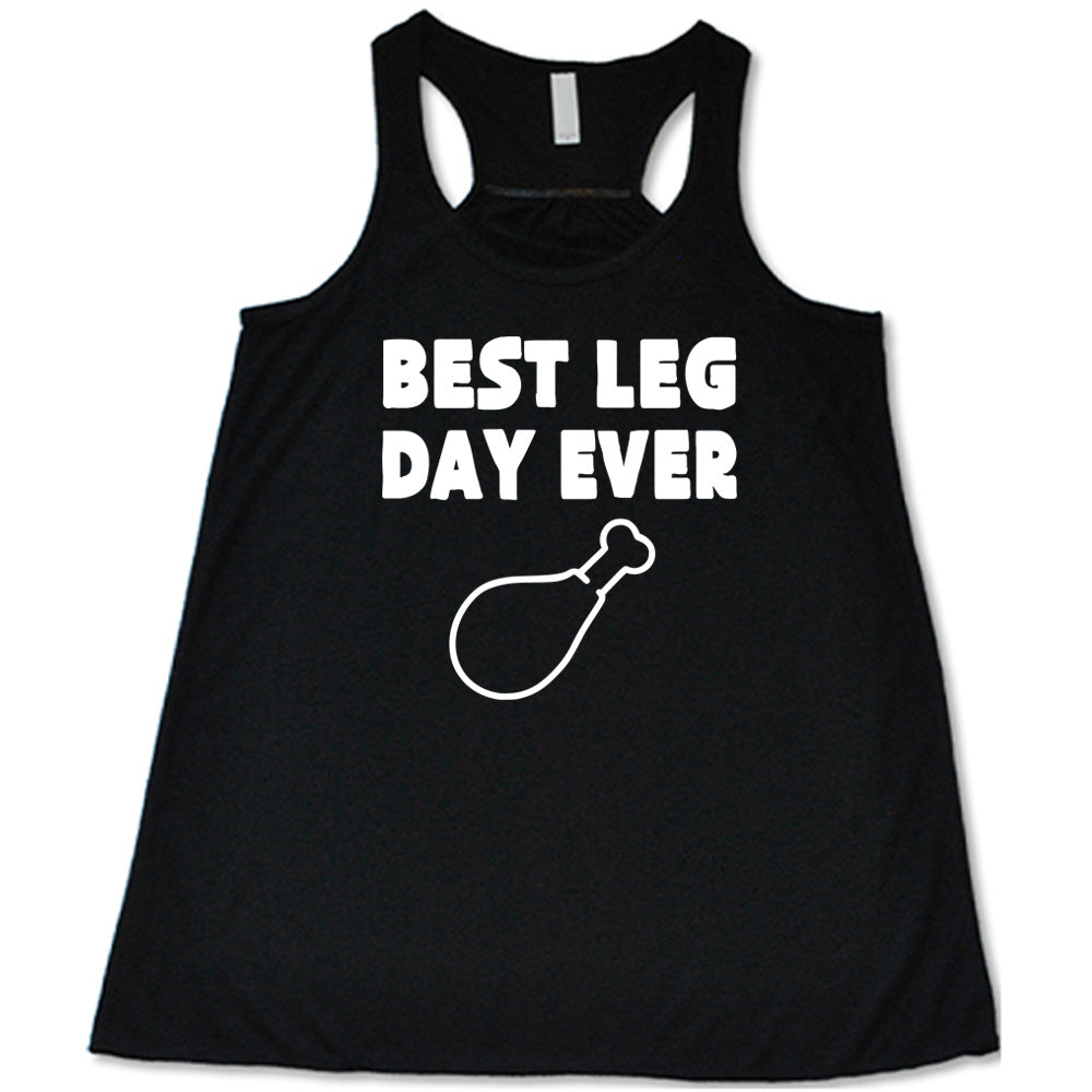 Best Leg Day Ever Shirt