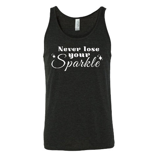 black unisex shirt with the saying "Never Lose Your Sparkle" on it