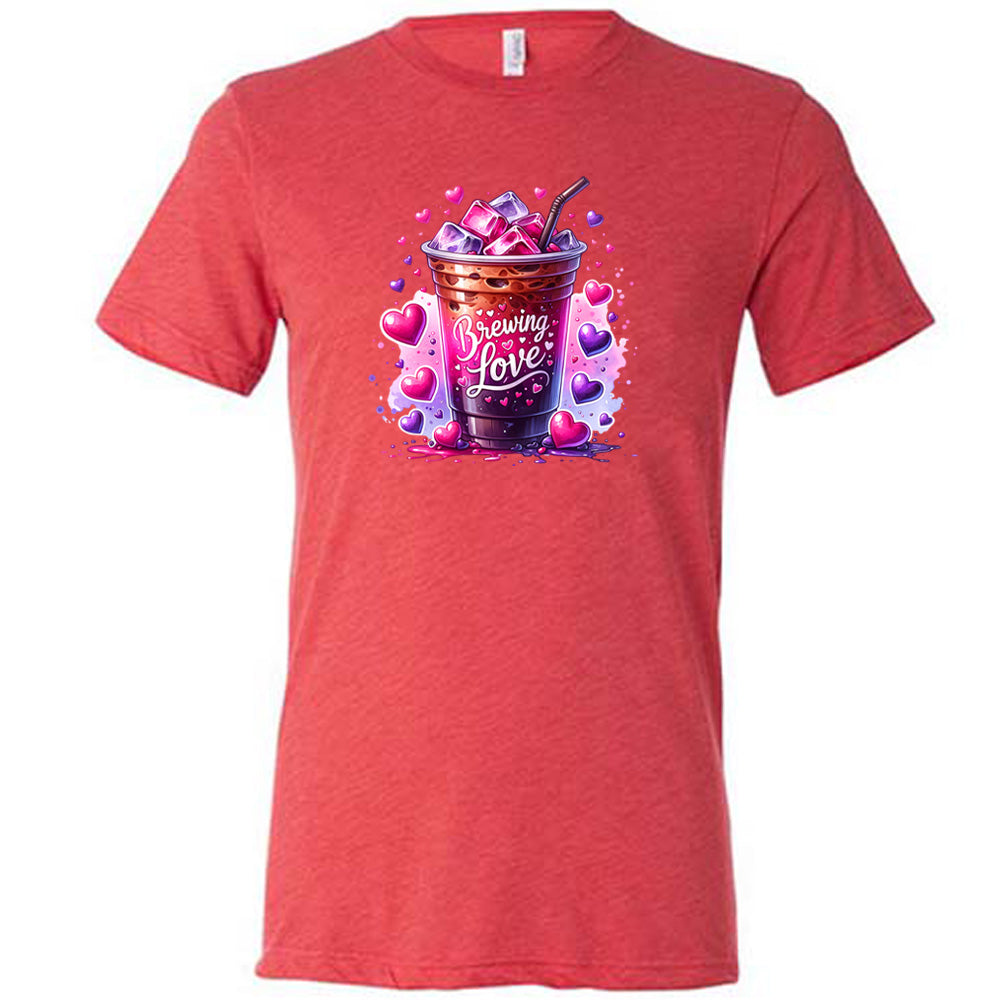 Brewing Love Shirt Unisex
