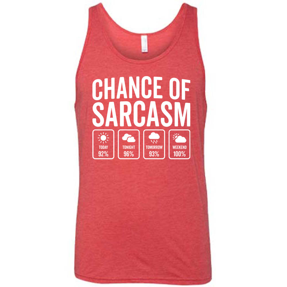 Red Unisex Tank with Chance of Sarcasm in white lettering, with four weather predictions below