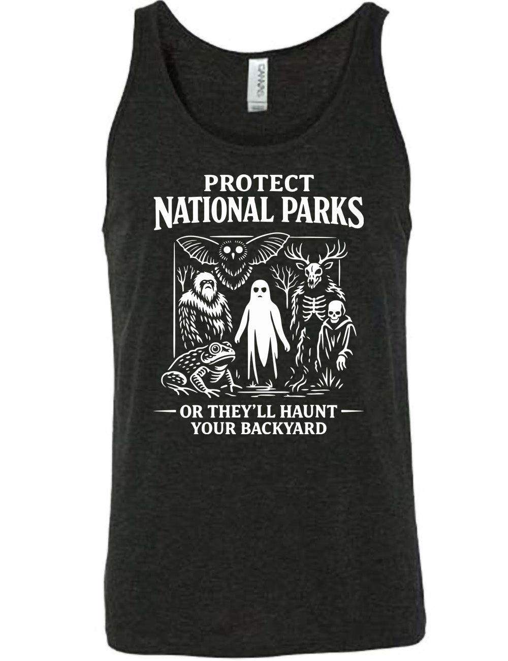 black unisex tank with the words on it saying "Protect National Parks" and a graphic of various cryptids, and underneath words saying "or they'll haunt your backyard"