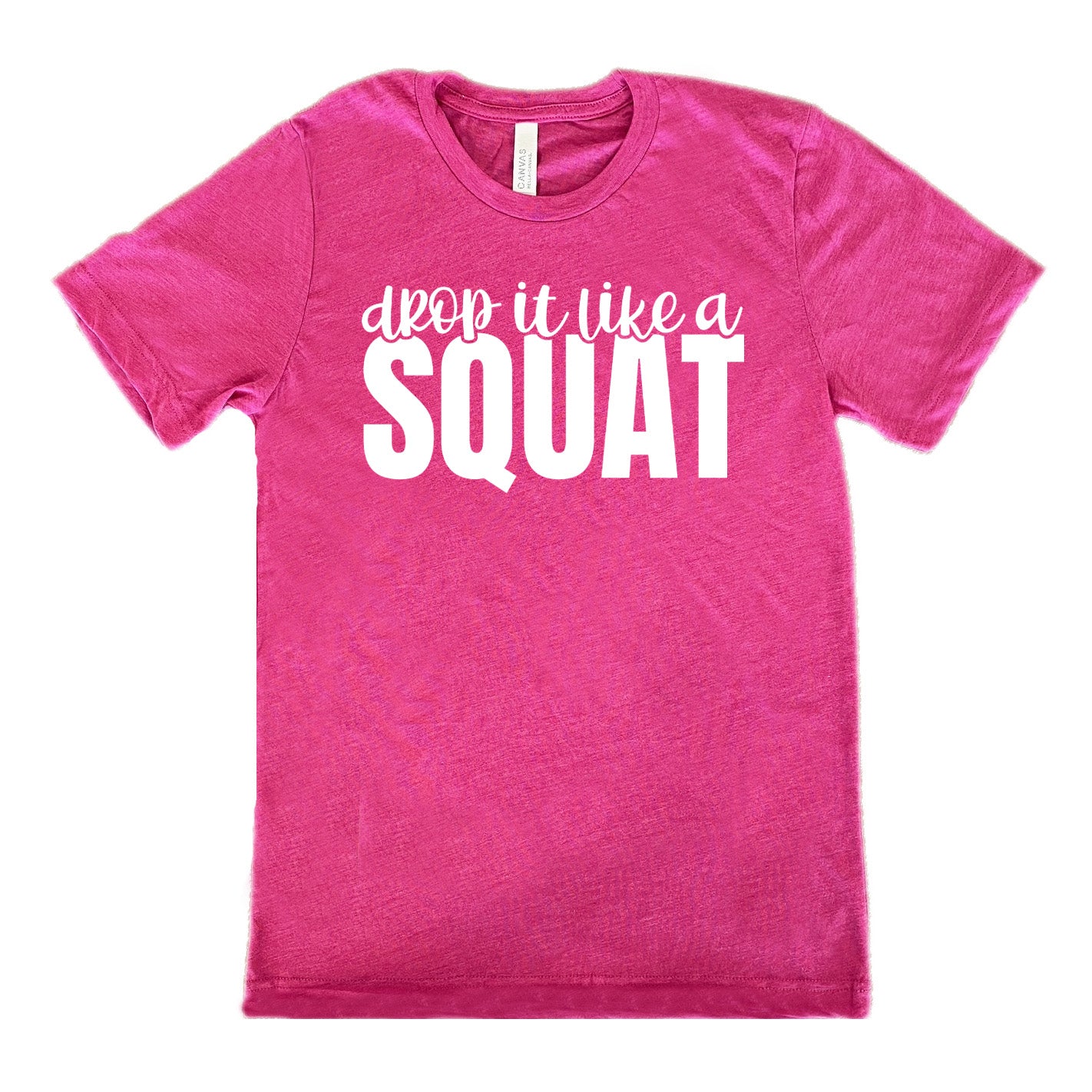 Berry Unisex Tee with Drop it Like a Squat in white lettering