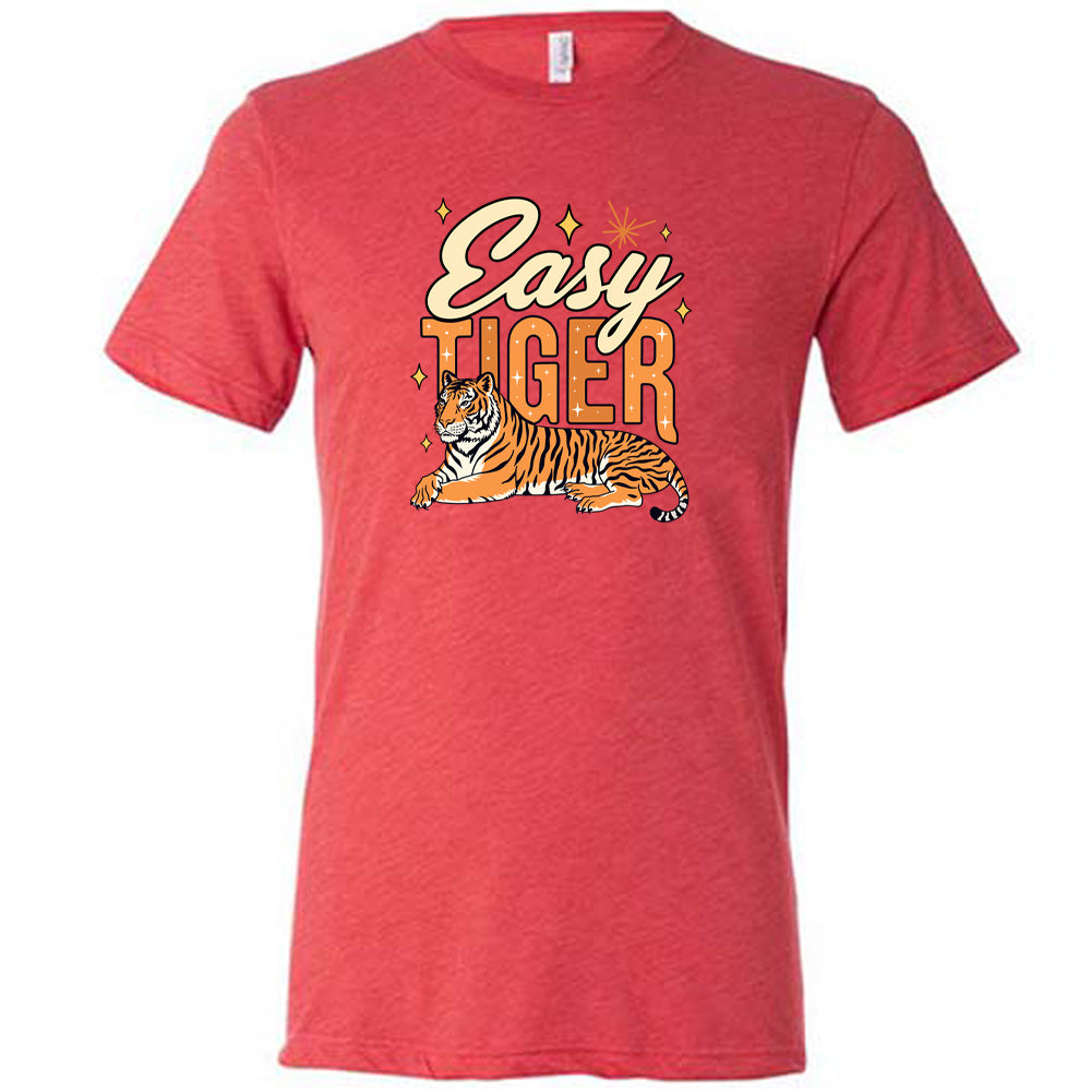 Red colored shirt with a tiger graphic on it that says "Easy Tiger"