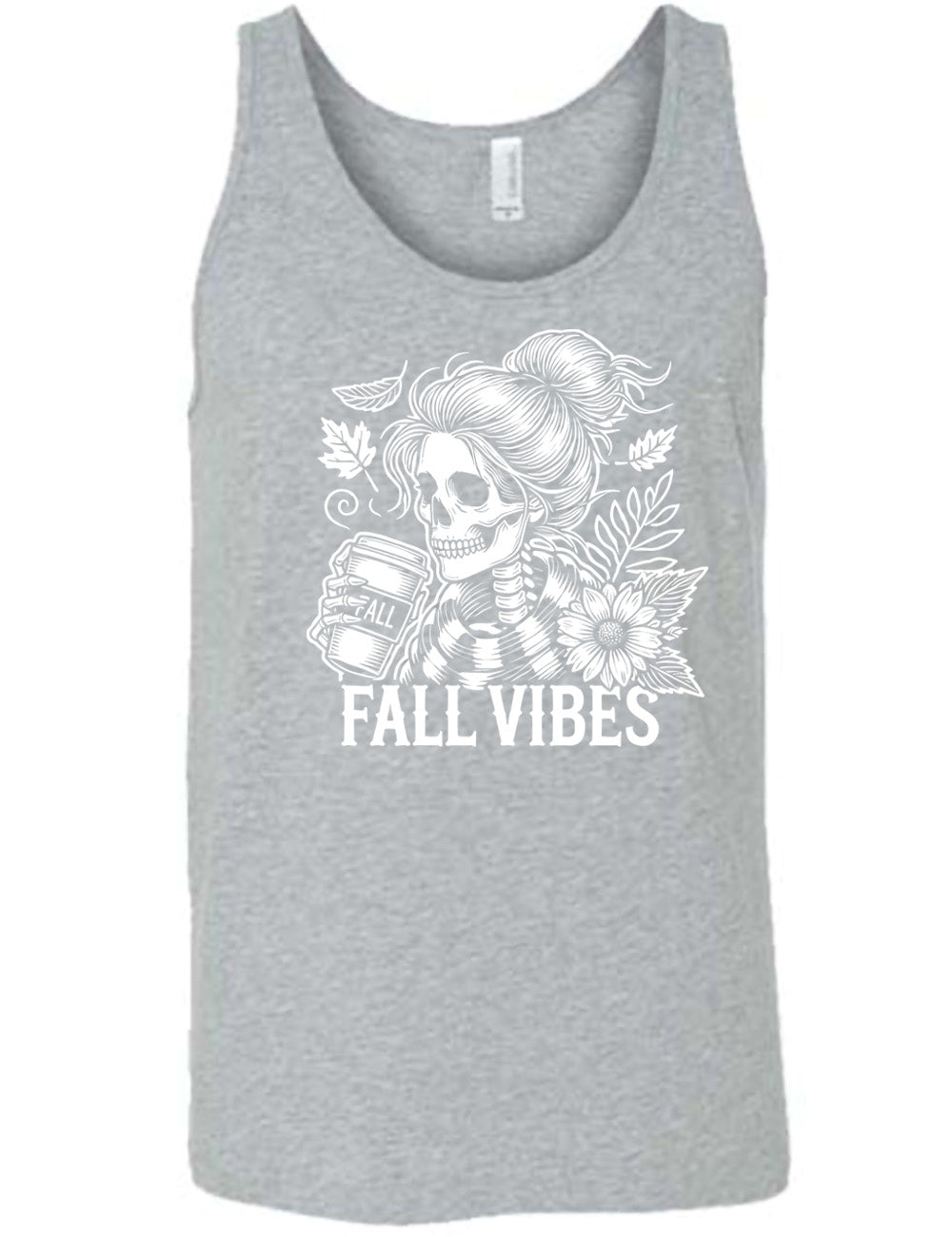 grey unisex tank with the graphic of a skeletal woman, with her hair in a bun, holding a takeaway coffee cup labeled "fall", with a flower and leaves next to her, and the words underneath saying "fall vibes"
