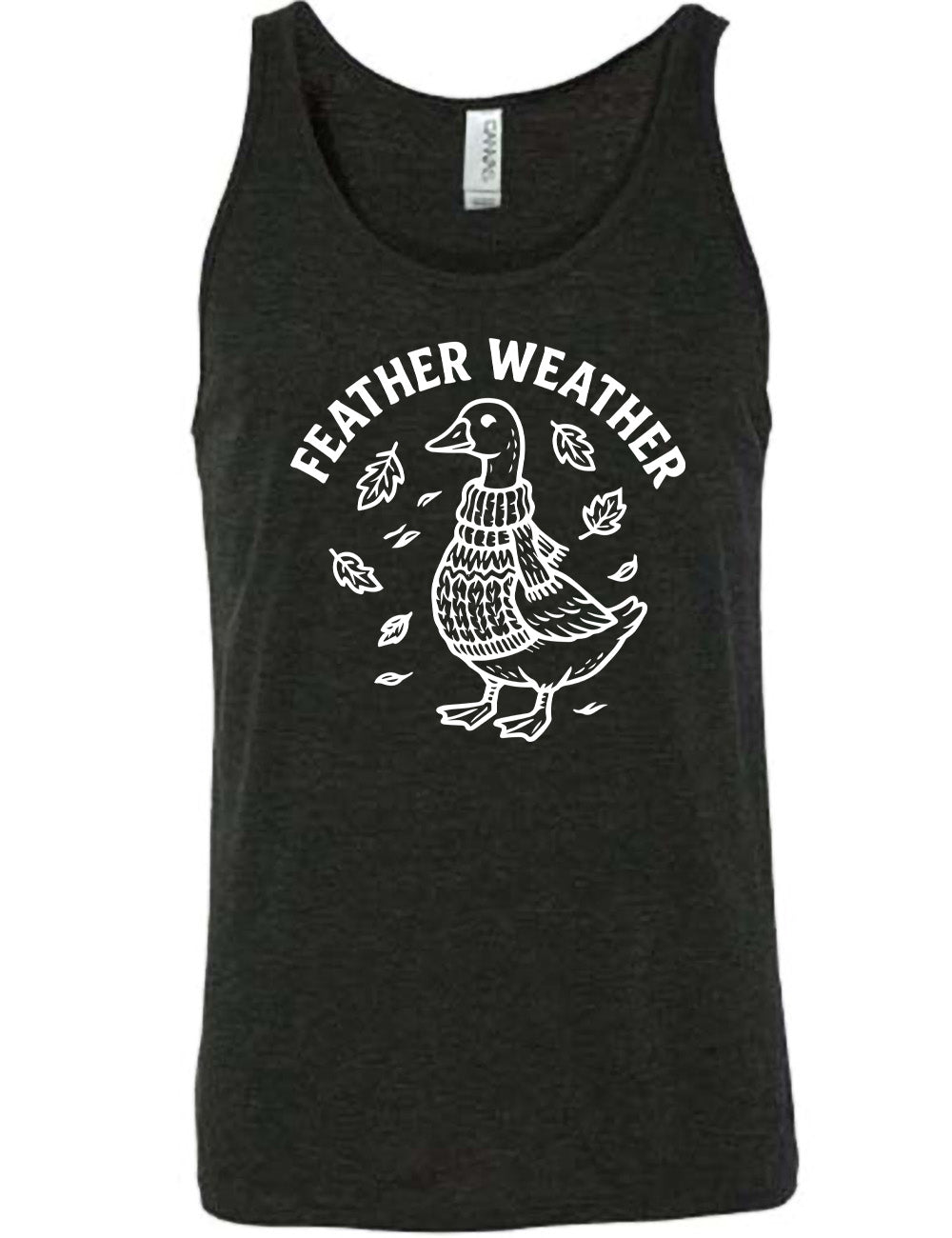 black unisex tank with the graphic of a goose, wearing a scarf and sweater, surrounded by falling leaves, and the words arched over it saying "feather weather"