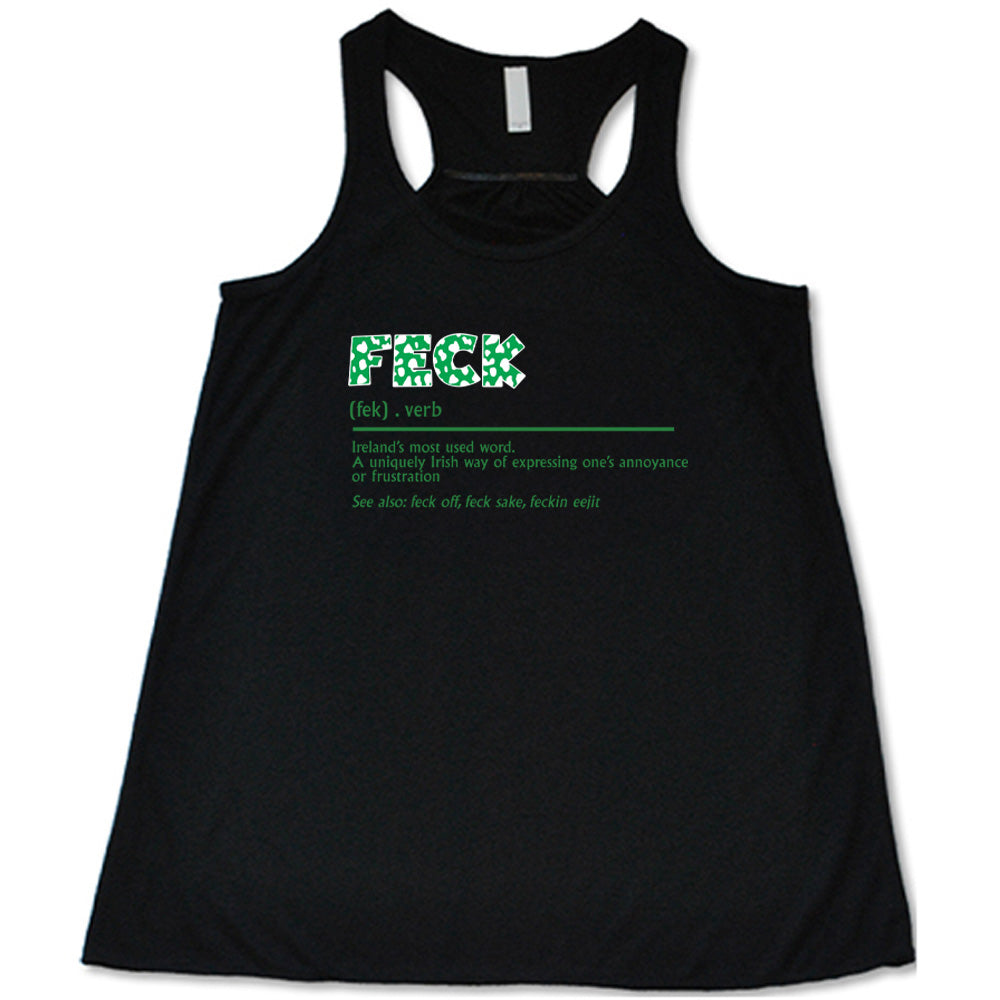 black shirt with the definition of feck on it