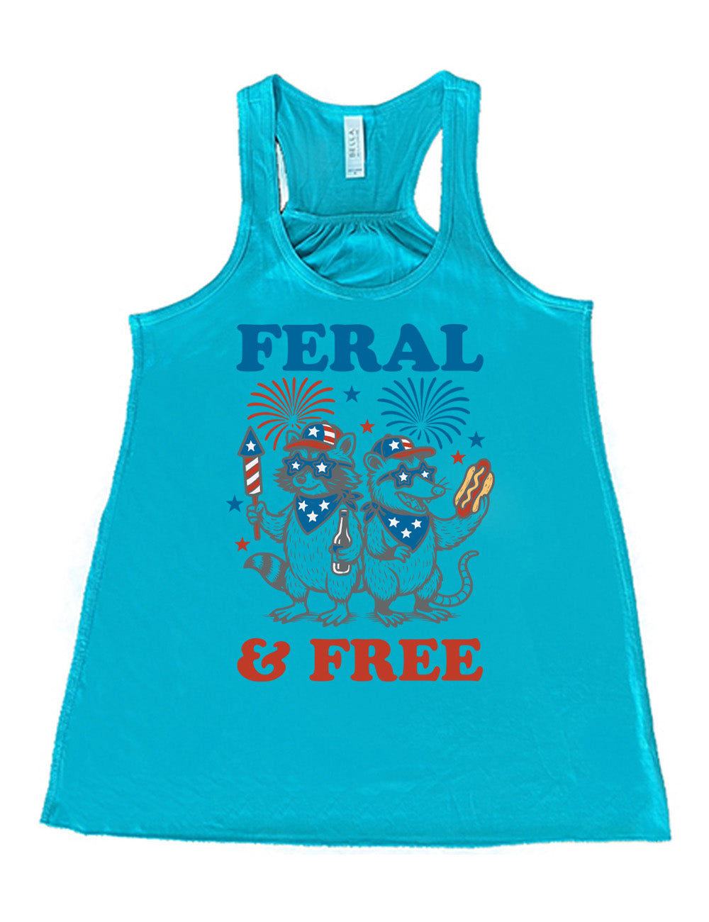teal flowy racerback tank with the words "feral & free" around the graphic of two racoons, both wearing American flag hats, sunglasses, and bandanas, one holding a firework and a beer bottle, the other holing a hotdogs, and fireworks going off above, and a few little stars