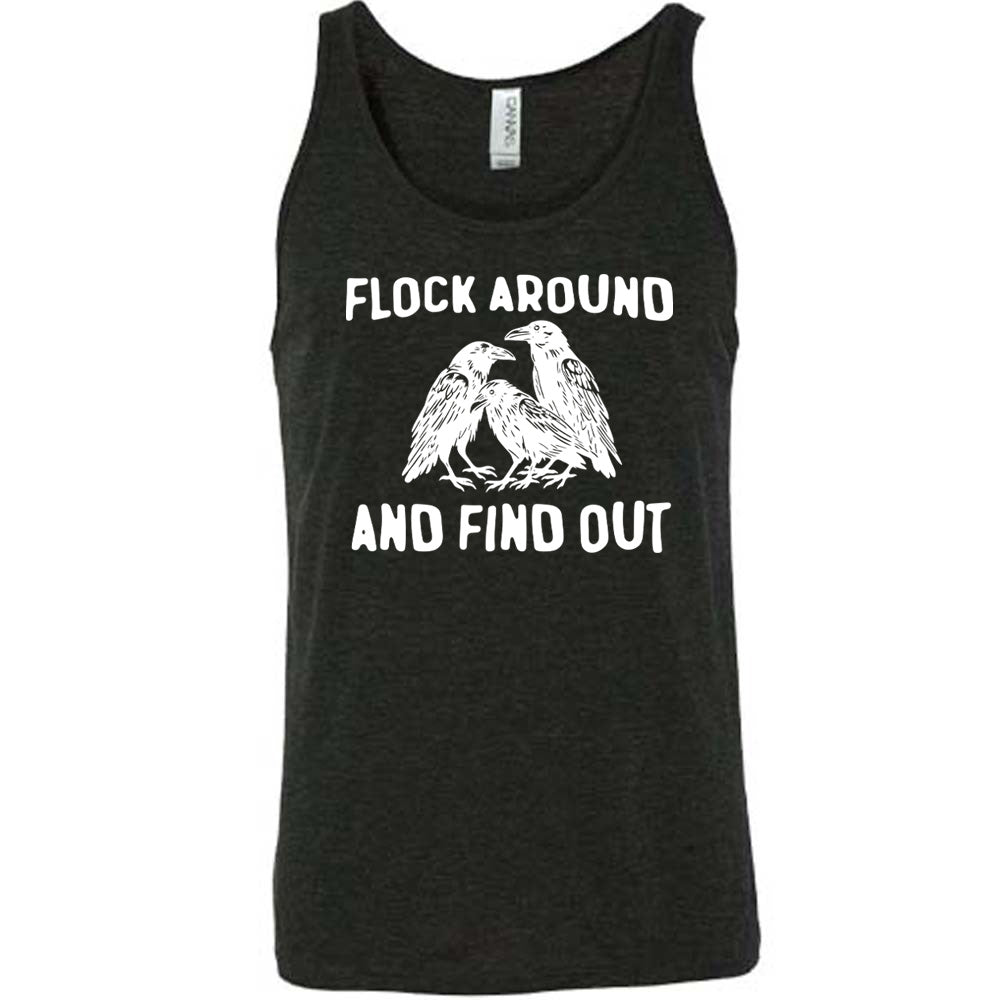 Black colored tank with flock of birds graphic on it that says "Flock Around And Find Out"