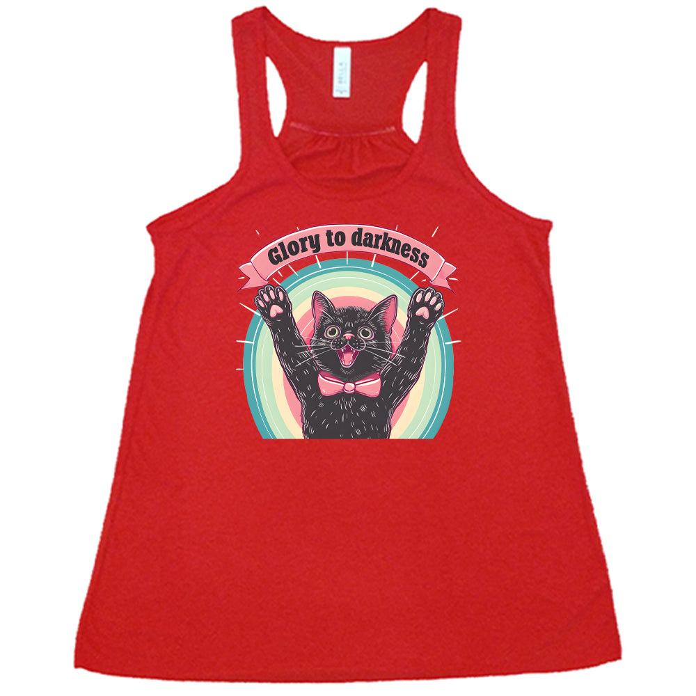 red shirt with the saying "Glory To Darkness" on it