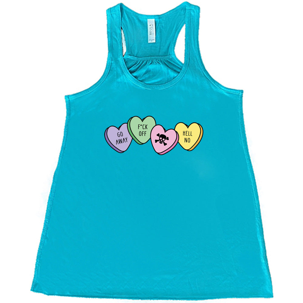 teal shirt with the text "Go Away, F-Off, Hell No Candies" on it