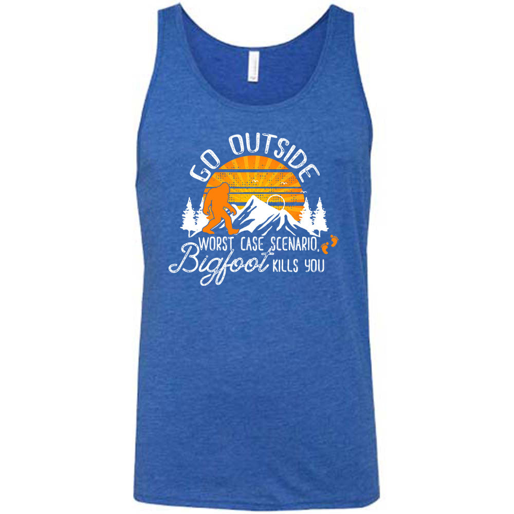 Blue colored tank with sun and bigfoot in mountains graphic on it that says "Go Outside, Worst Case Scenario Bigfoot Kills You"