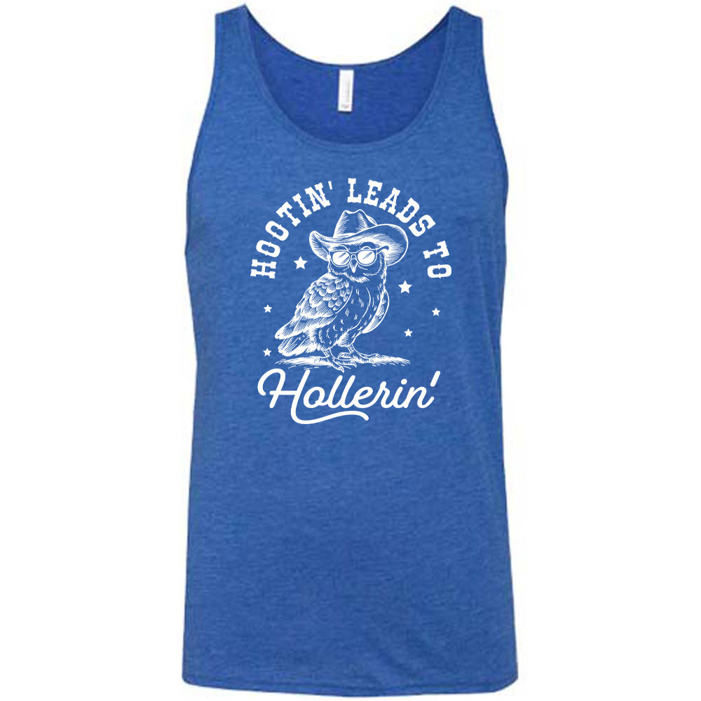 Blue colored tank with owl in cowboy hat graphic on it that says "Hootin Leads To Hollerin"