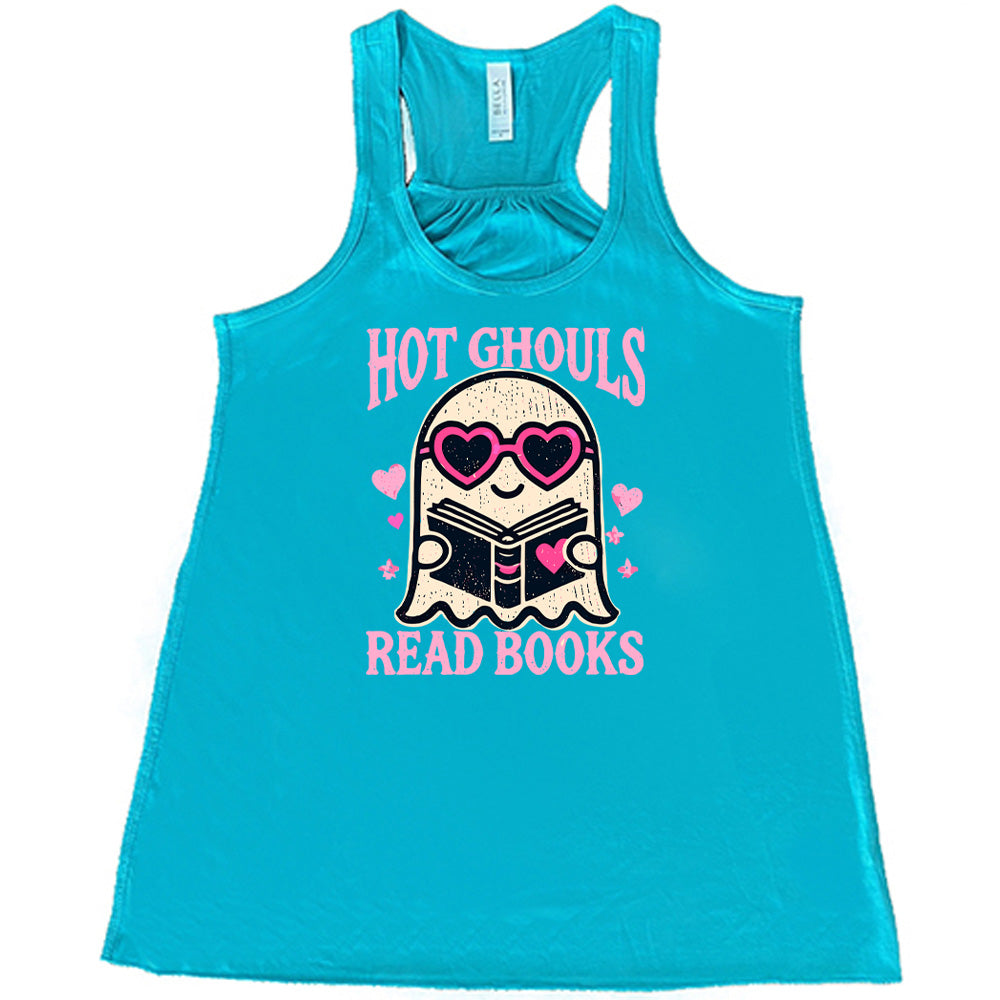Teal colored flowy tank with ghost wearing heart-shaped glasses holding a book graphic on it that says "Hot Ghouls Read Books"