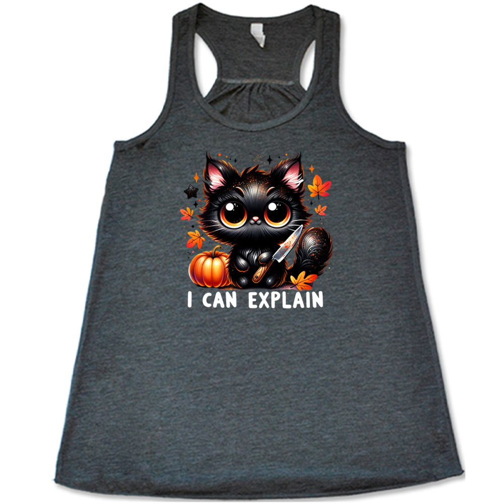 grey "I Can Explain" Racerback Shirt