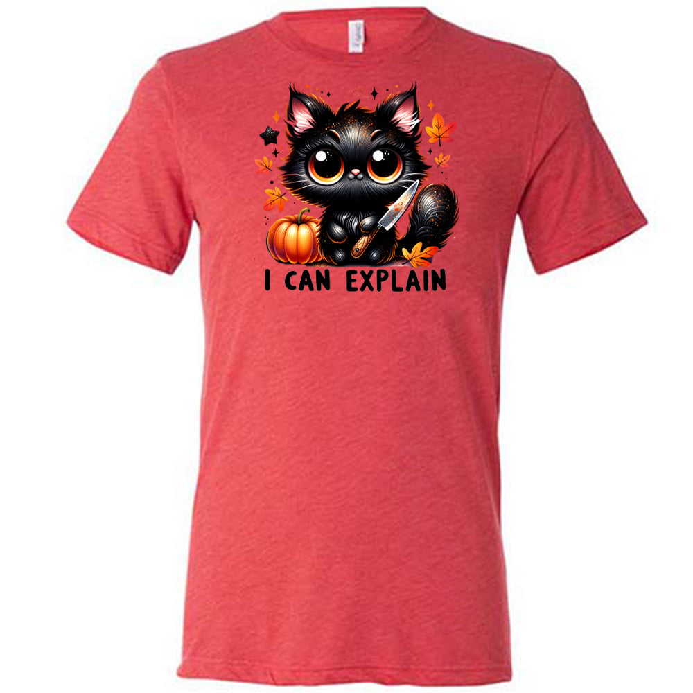 red shirt with the text "I Can Explain" and a kitten with a knife graphic on it