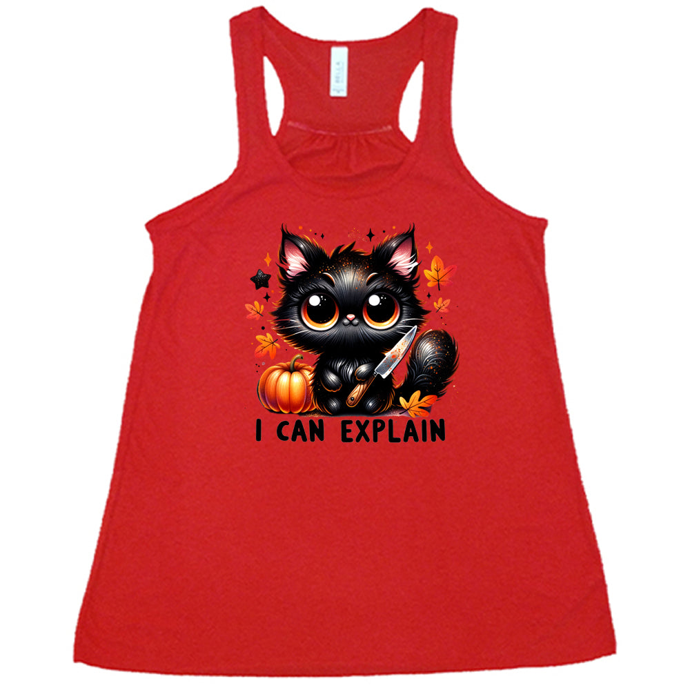 red "I Can Explain" Racerback Shirt
