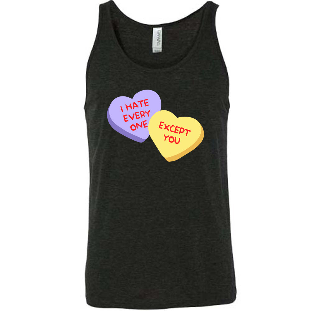 black shirt with the text "I Hate Everyone Except You" on it