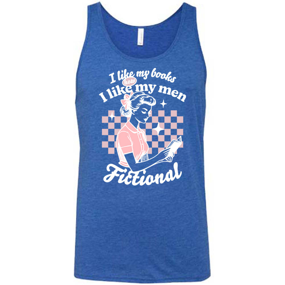Blue unisex tank, wording that says I Like My Books How I Like My Men, Fictional, woman reading a book with checkered background