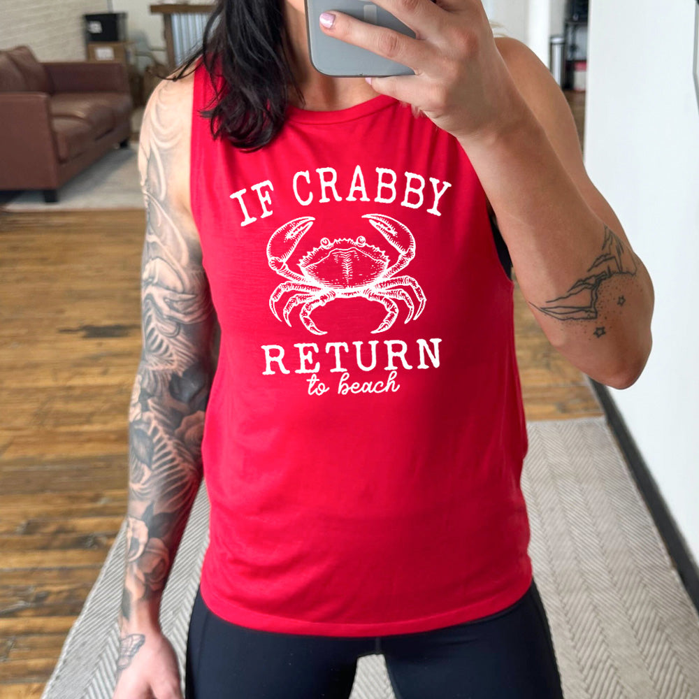 red muscle tank with a crab graphic on it that says "If Crabby Return to Beach"