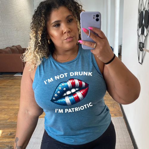 teal I'm Not Drunk I'm Patriotic Muscle Tank