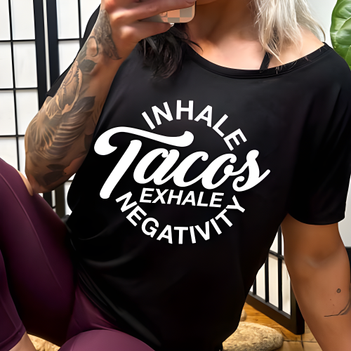 model wearing the "Inhale Tacos Exhale Negativity" Slouchy Tee