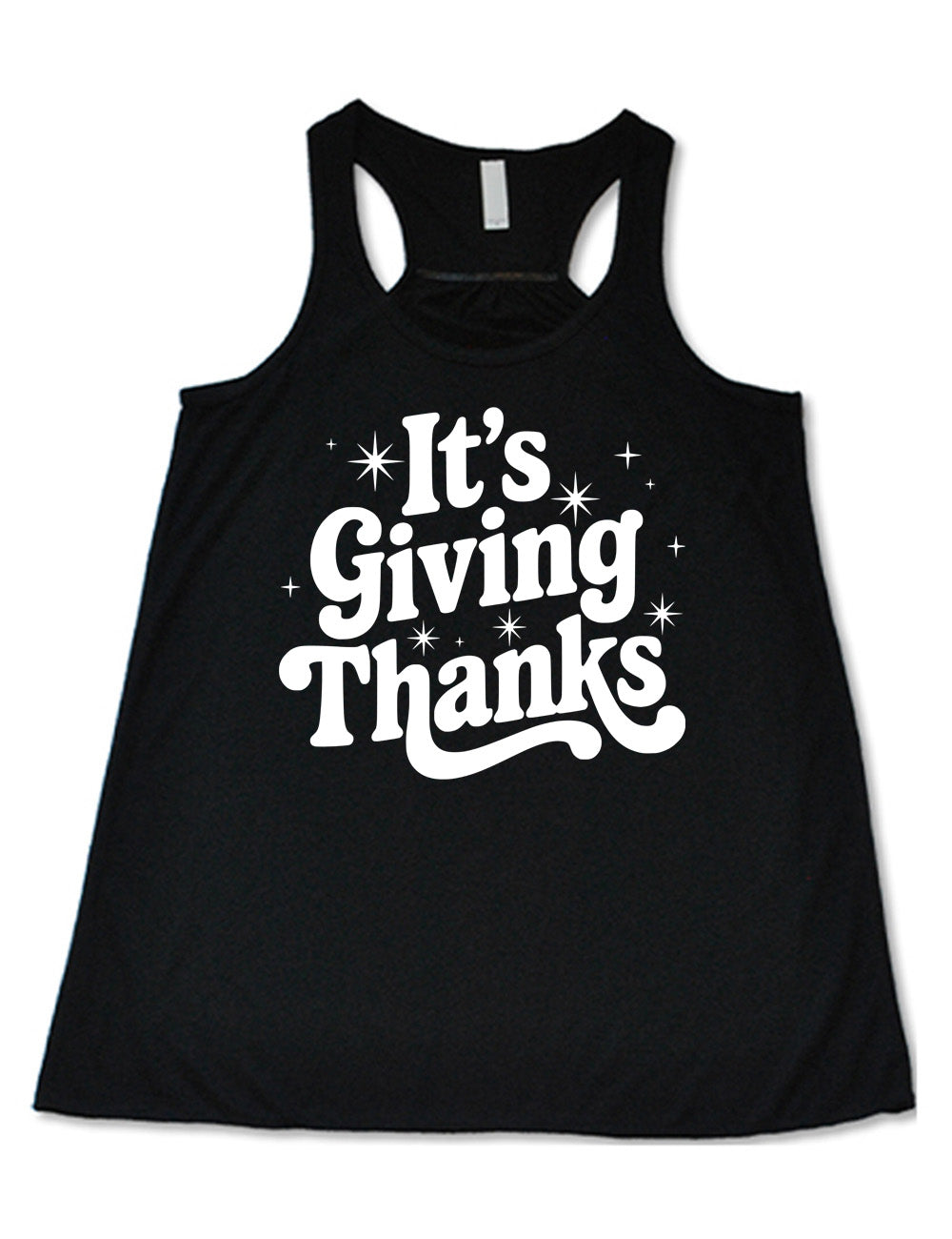 black flowy racerback tank with the words "It's Giving Thanks" on it, surrounded by graphics of little stars