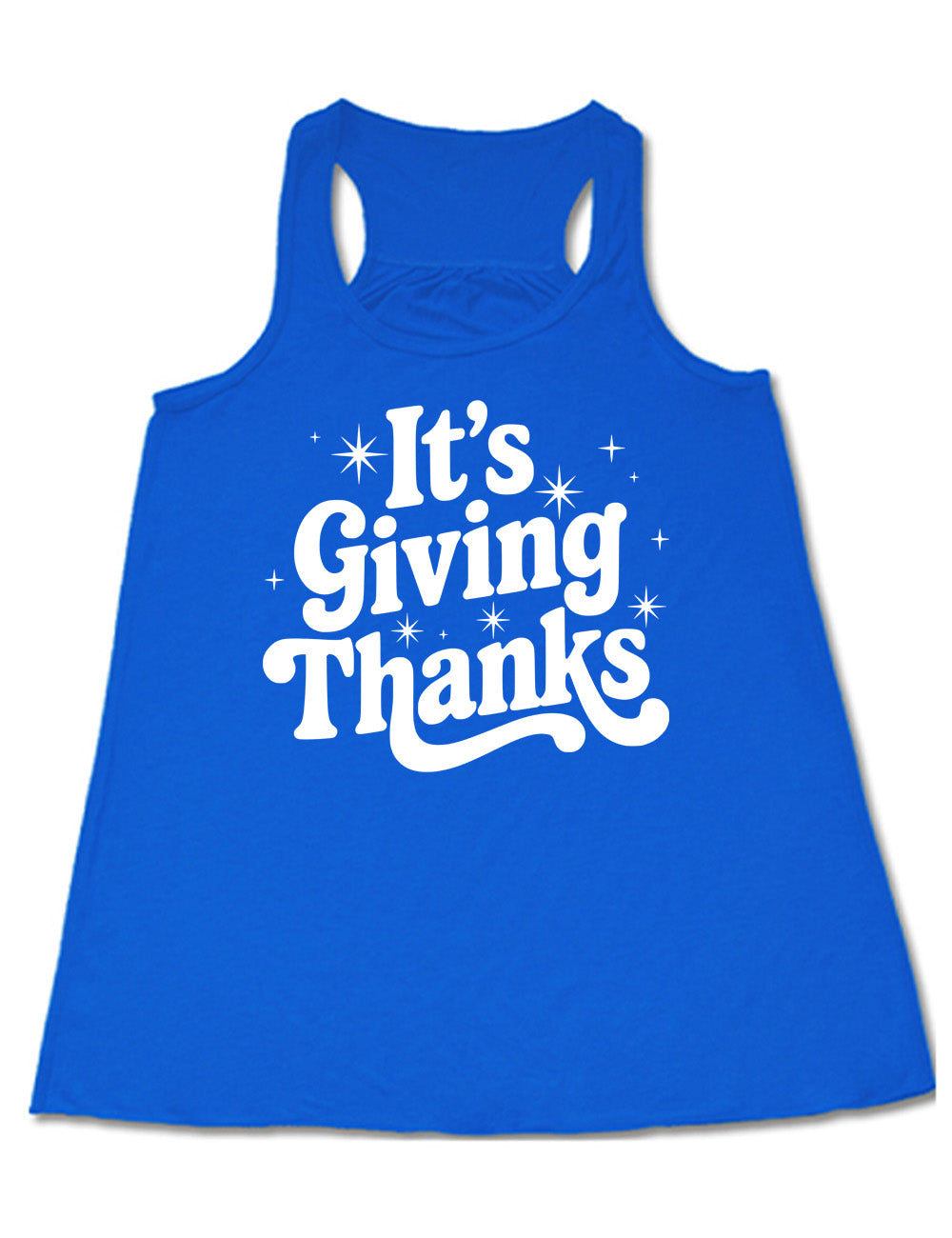 blue flowy racerback tank with the words "It's Giving Thanks" on it, surrounded by graphics of little stars