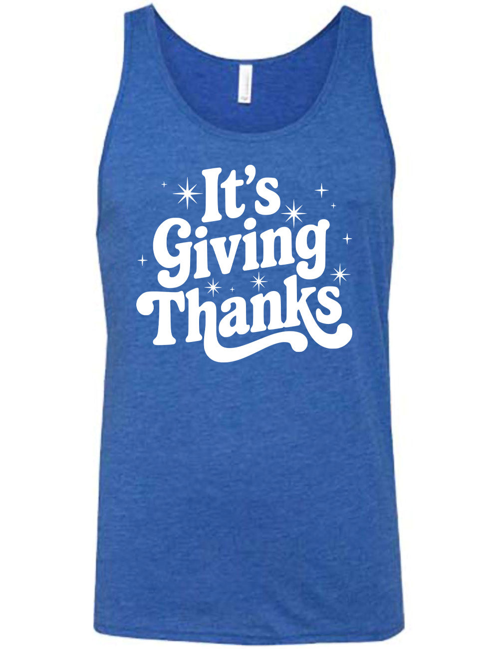 blue unisex tank with the words "It's Giving Thanks" on it, surrounded by graphics of little stars
