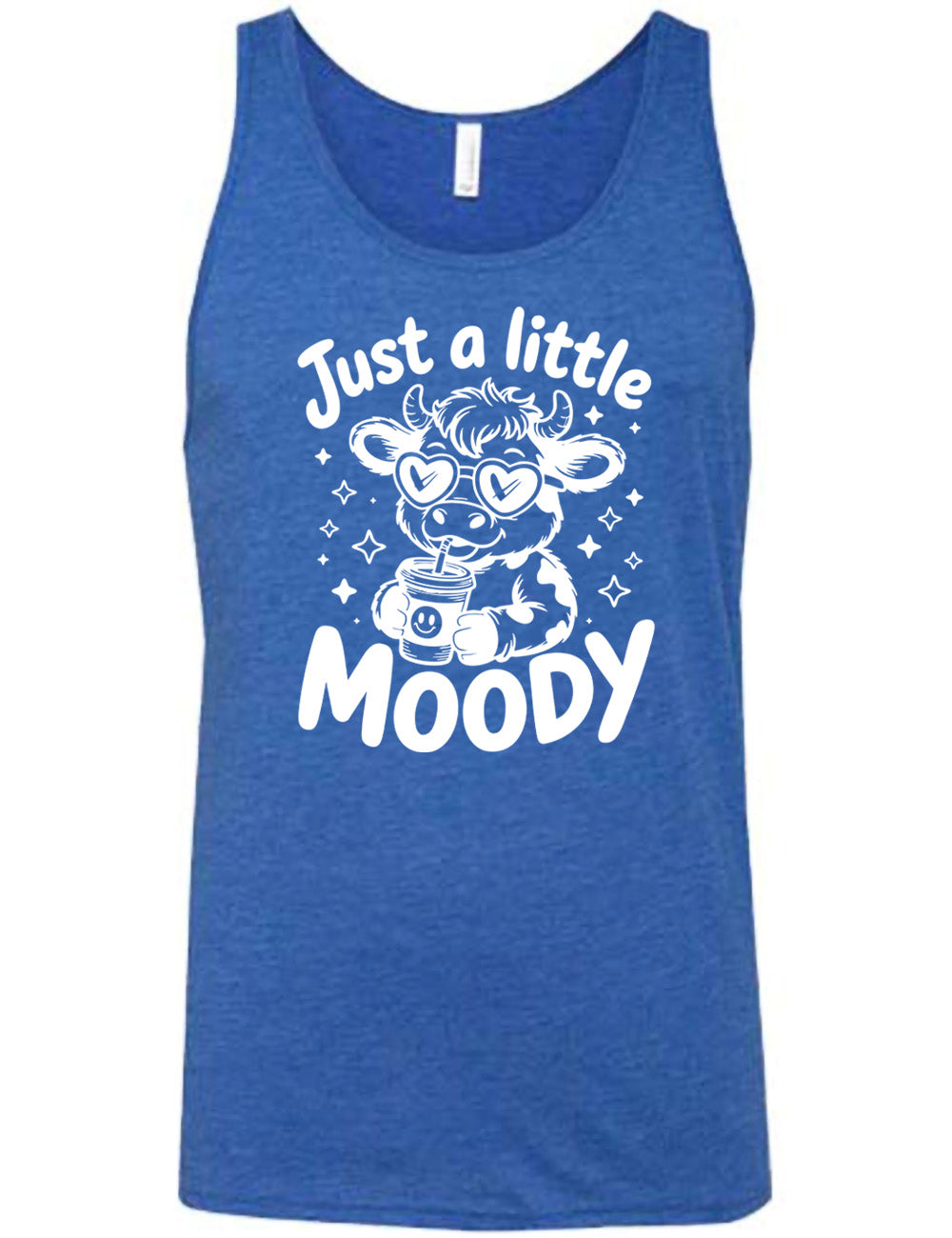 blue unisex tank with the graphic of a cartoon cow, wearing heart sunglasses and drinking out of an iced cup with a straw, surrounded by little stars, as well as the words "just a little moody" around it