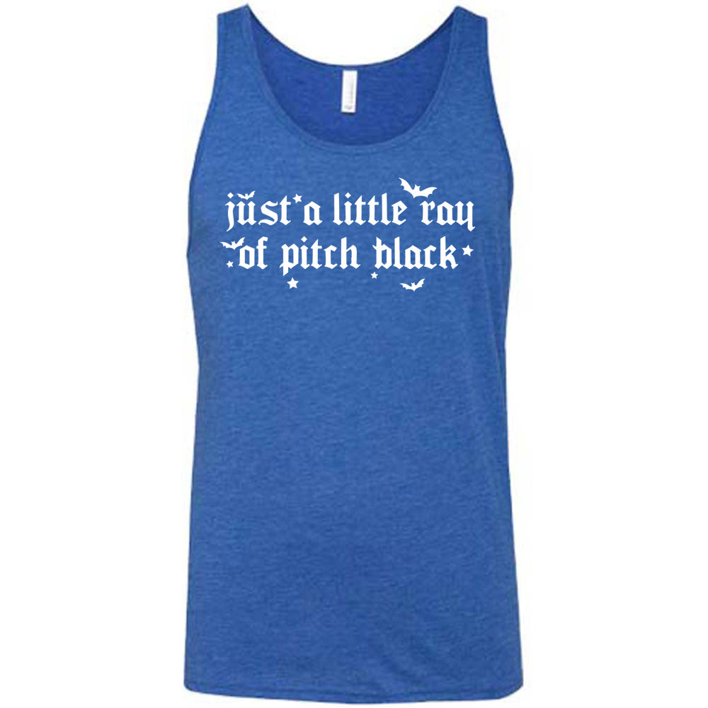 blue unisex tank with the words "just a little ray of pitch black" on it in a medieval font, with little bats and stars accenting the words