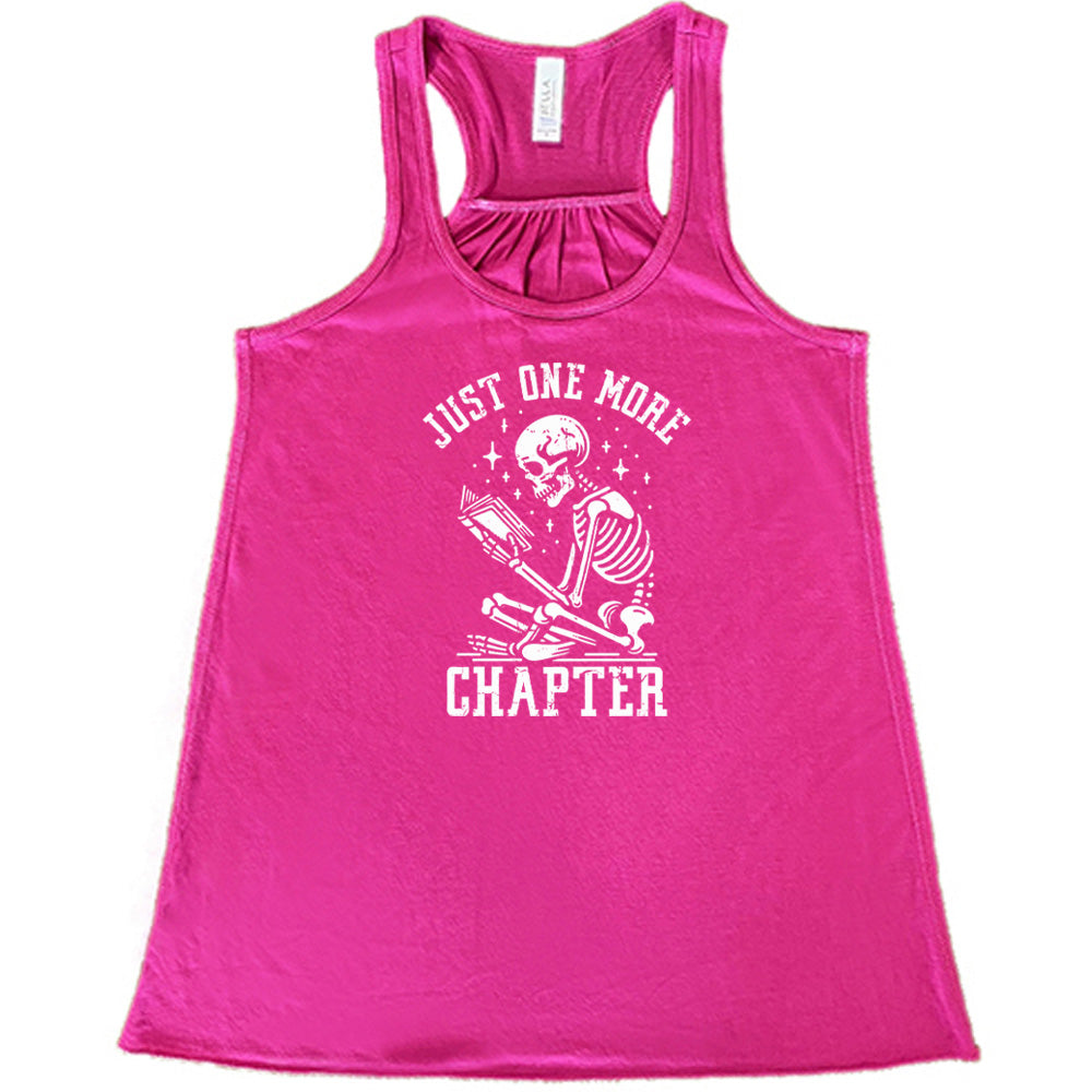 berry shirt with the text "Just One More Chapter" on it