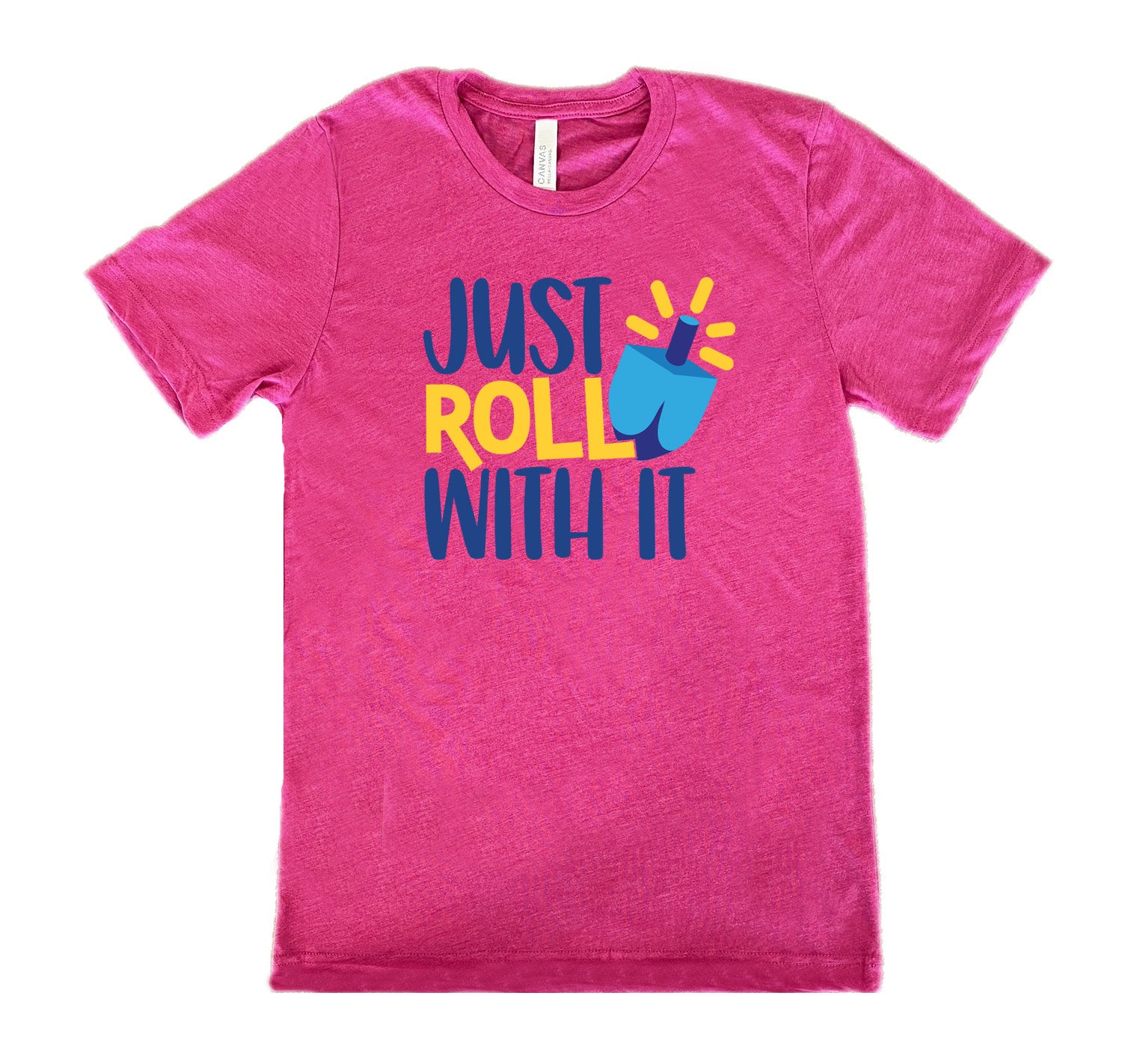 Just Roll With It Dreidel Shirt Unisex