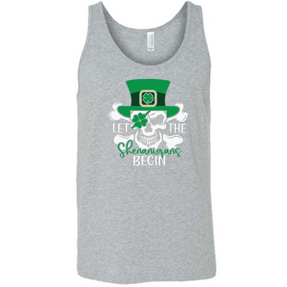 grey shirt with the quote "Let The Shenanigans Begin" on it