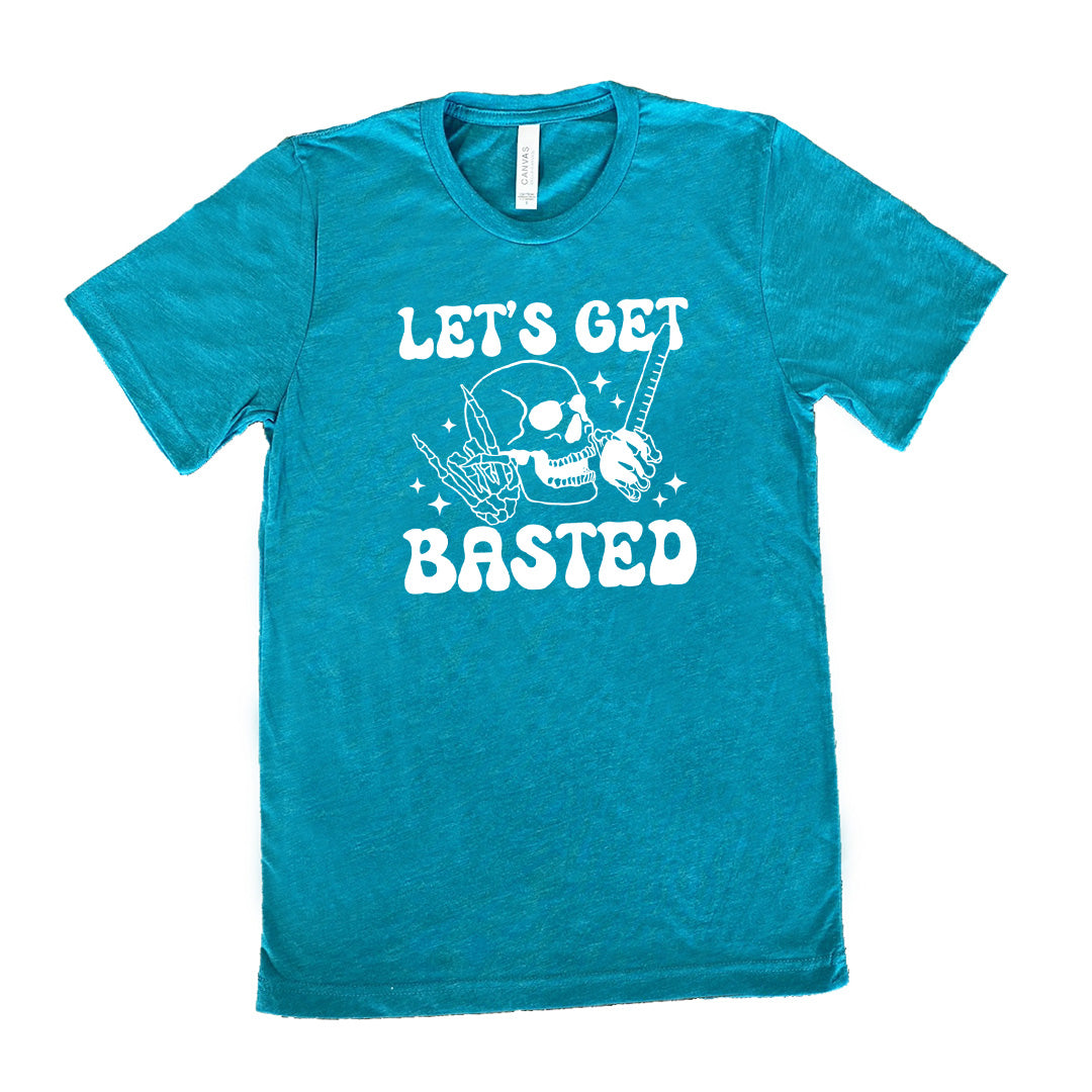 Lets Get Basted Shirt Unisex