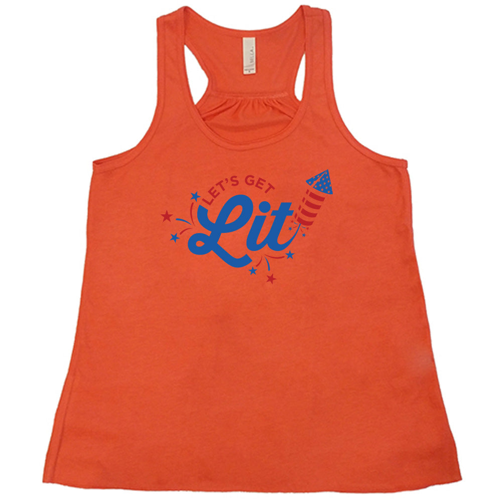 Coral colored flowy tank with a firework graphic on it that says "Lets Get Lit"
