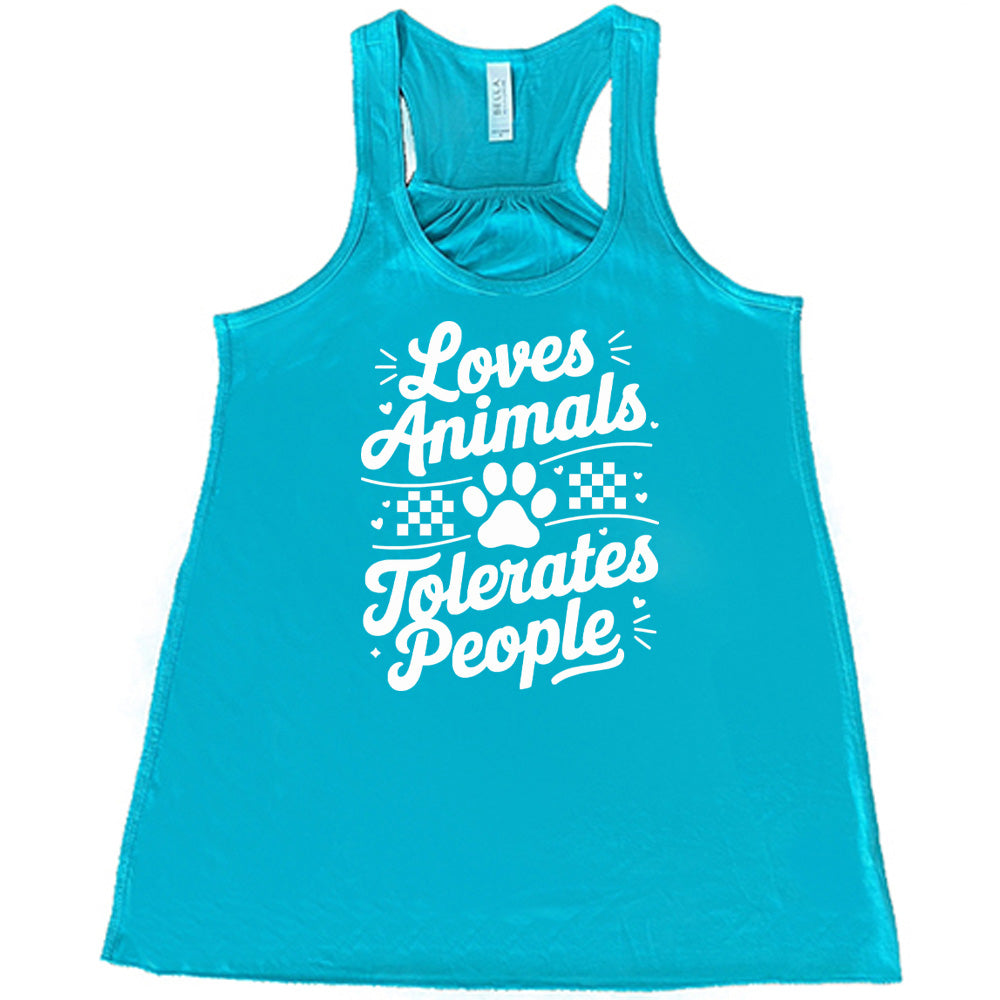 Teal colored flowy tank with paw print and whickers graphic on it that says "Loves Animals Tolerates People"