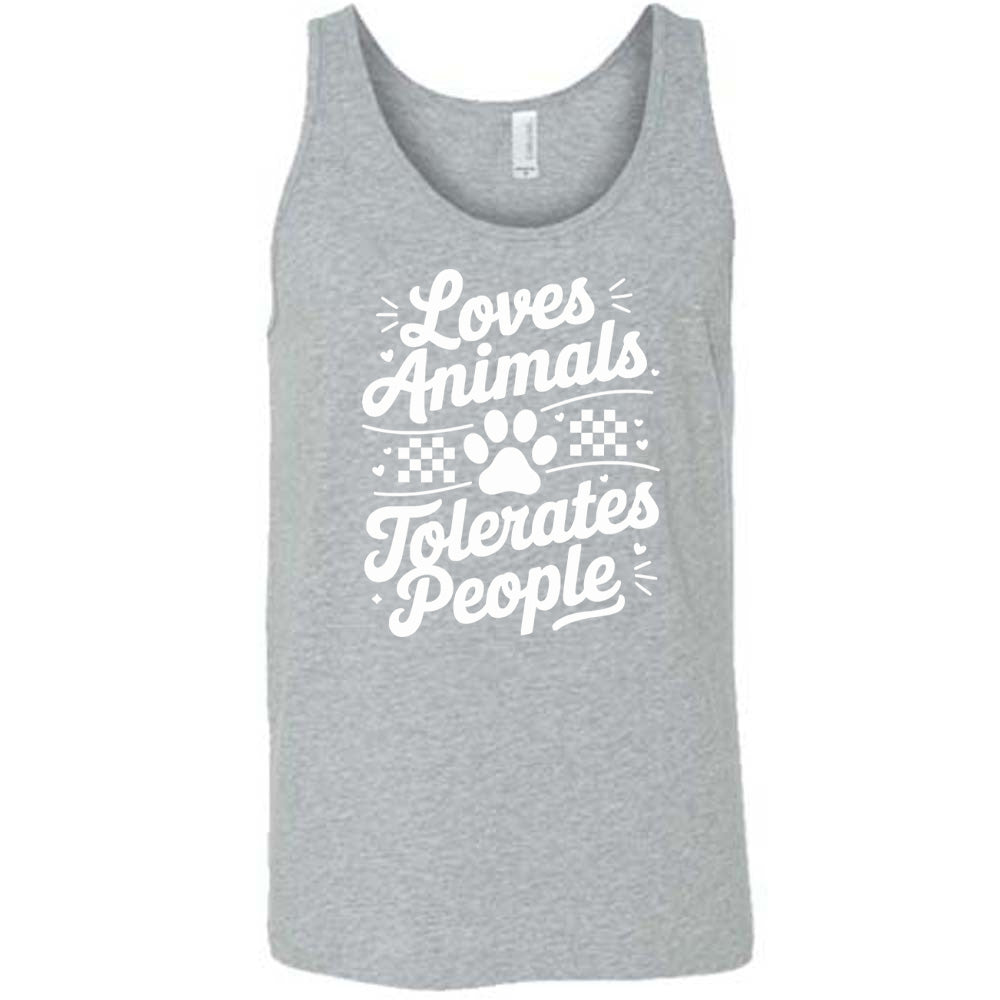 Grey colored tank with paw print and whickers graphic on it that says "Loves Animals Tolerates People"