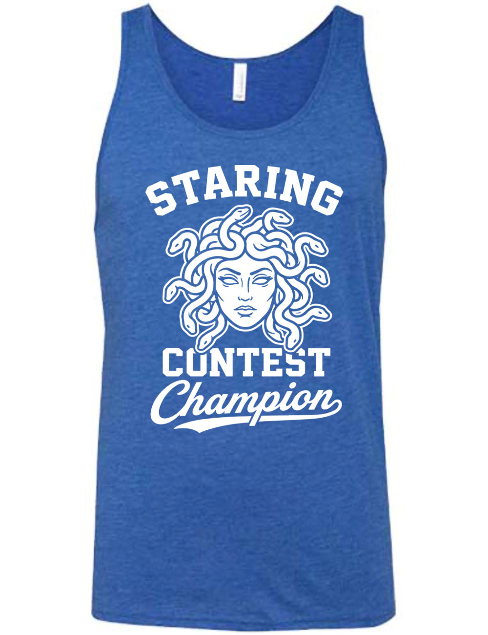 blue unisex tank with words surrounding the graphic of medusa's head saying "staring contest champion"