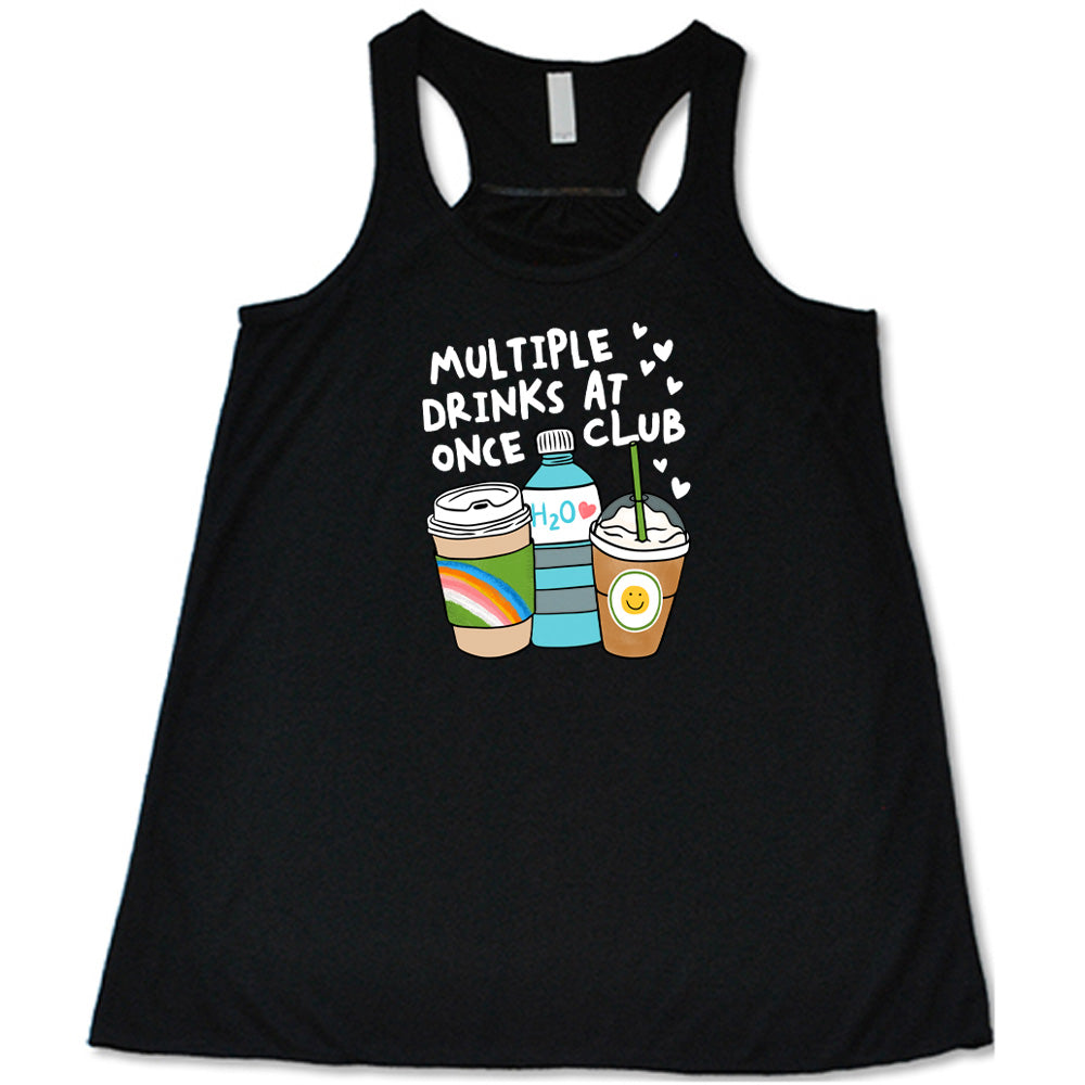 Black colored flowy tank with an assorted cup collection graphic on it that says "Multiple Drinks at Once Club"