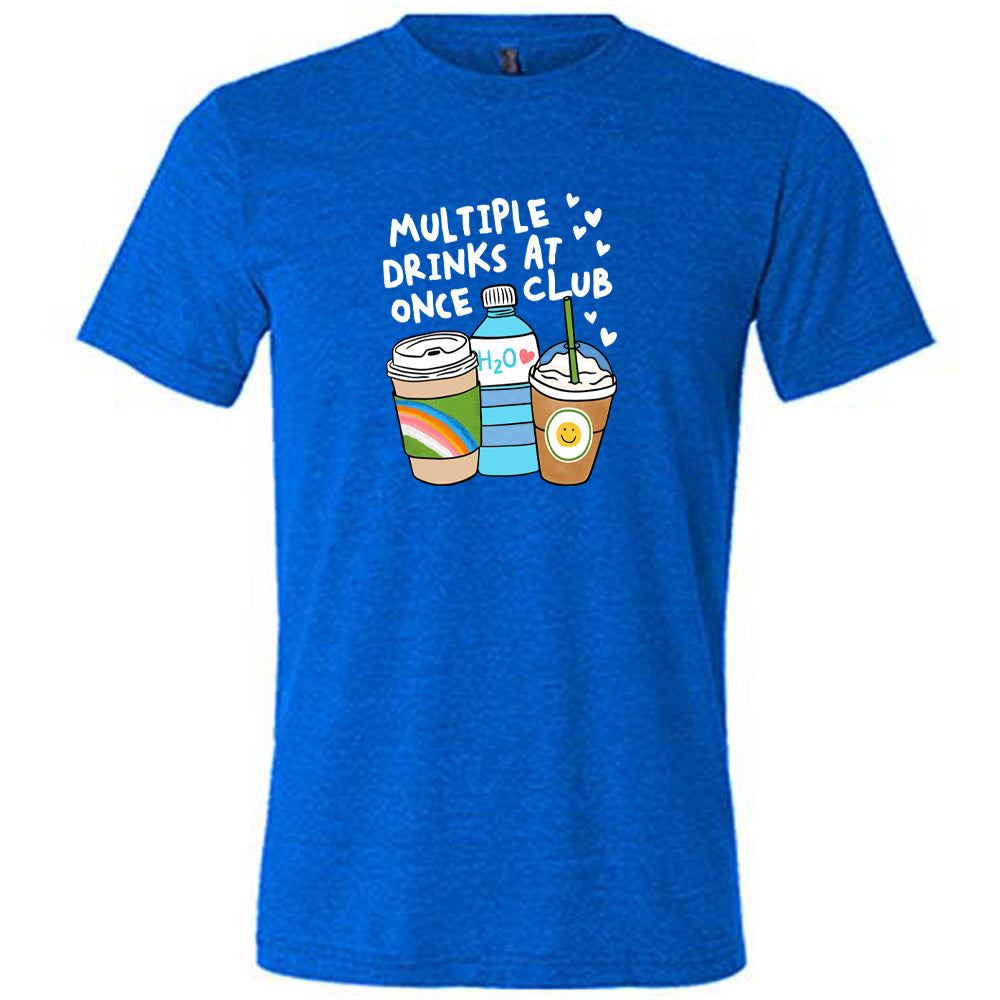 Blue colored shirt with an assorted cup collection graphic on it that says "Multiple Drinks at Once Club"