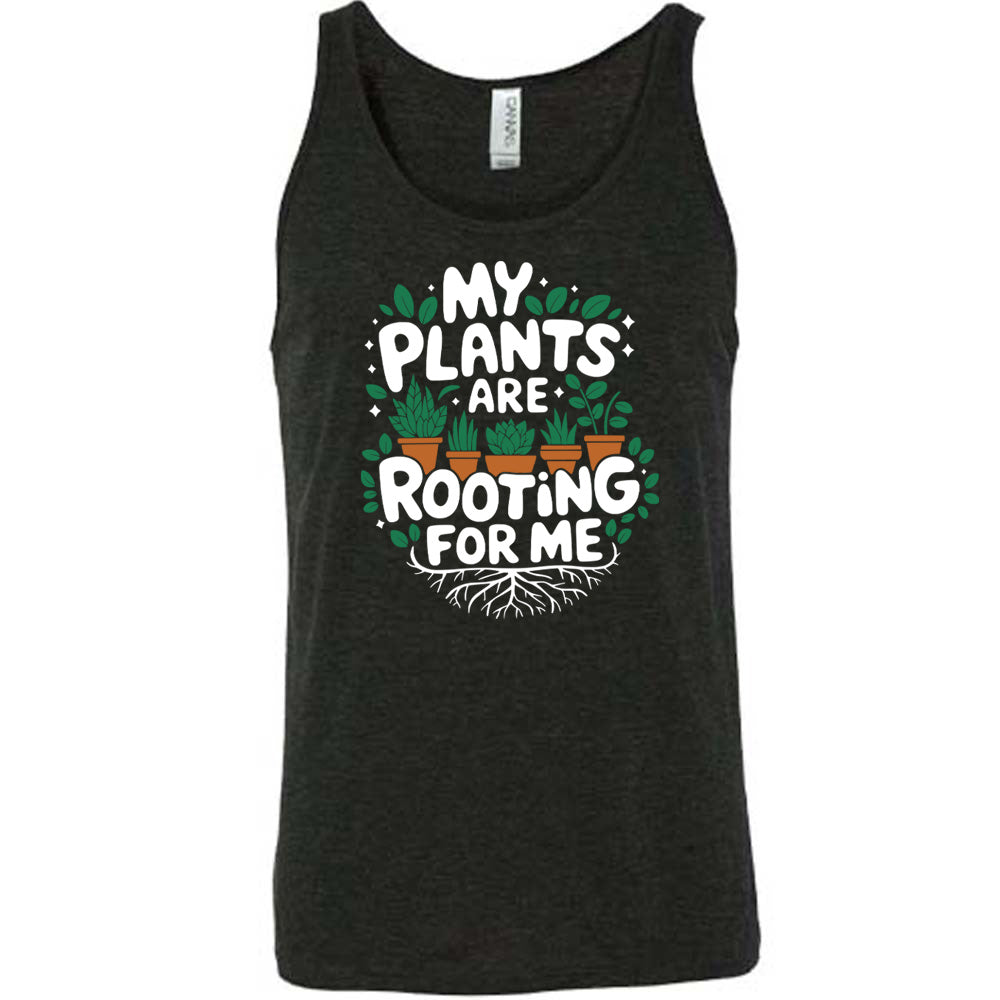 Black colored tank with a potted plants and roots graphic on it that says "My Plants Are Rooting For Me"